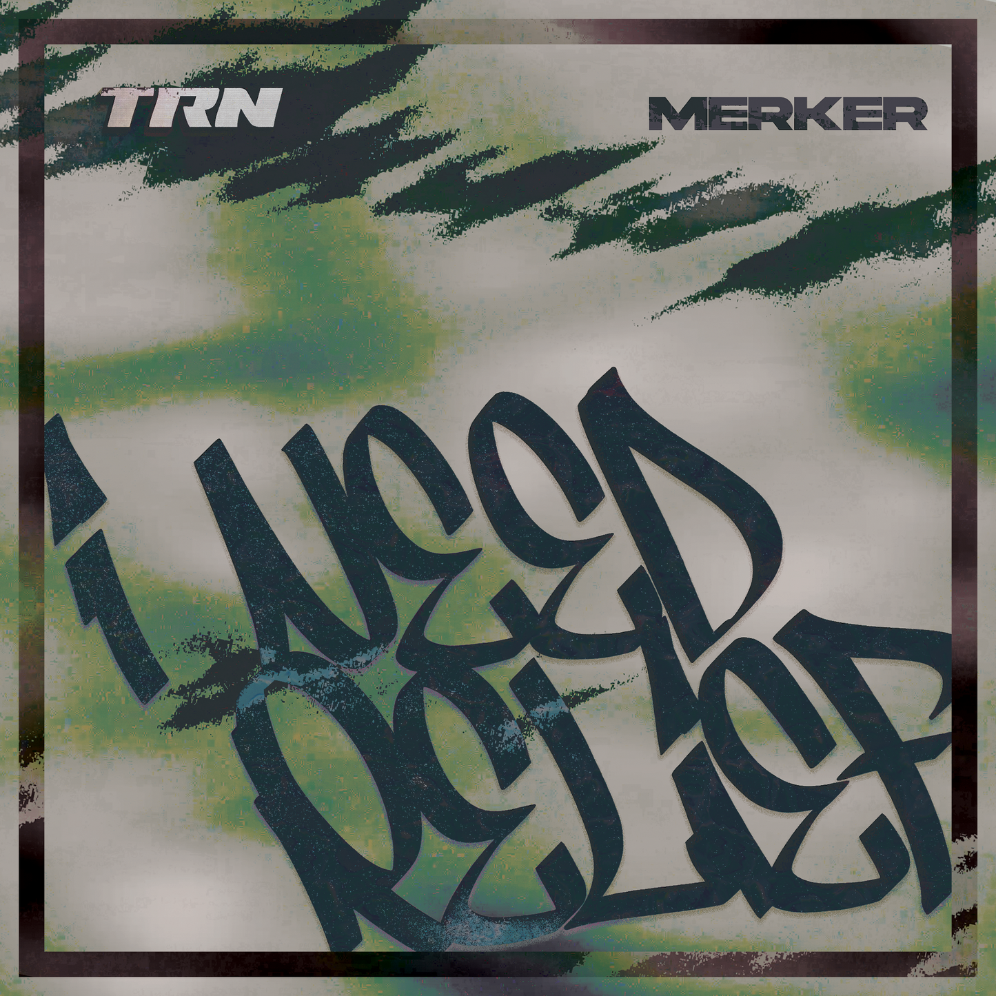 Merker - I Need Relief