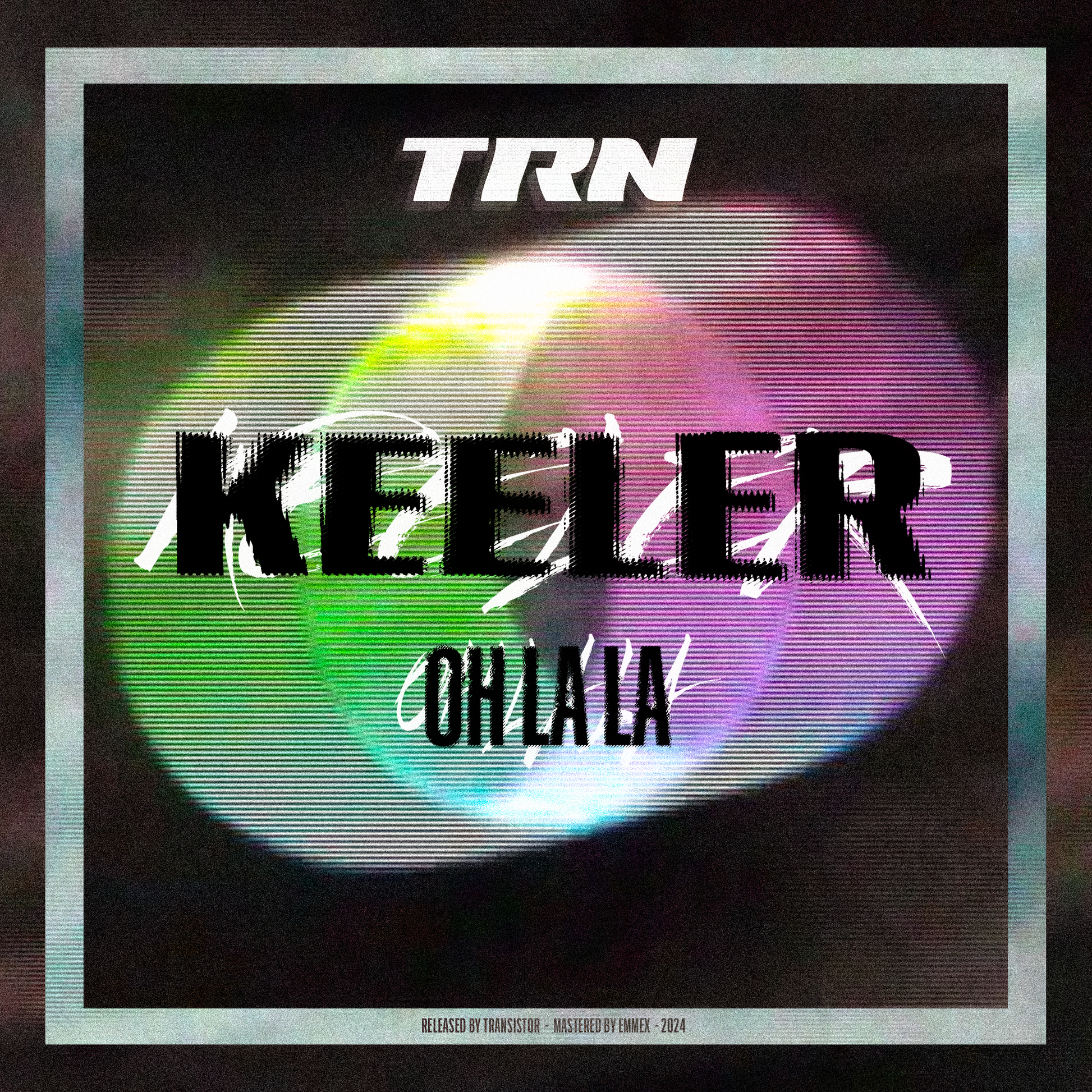 Album cover with 'TRN Keeler Oh La La' text and colorful design on a dark background