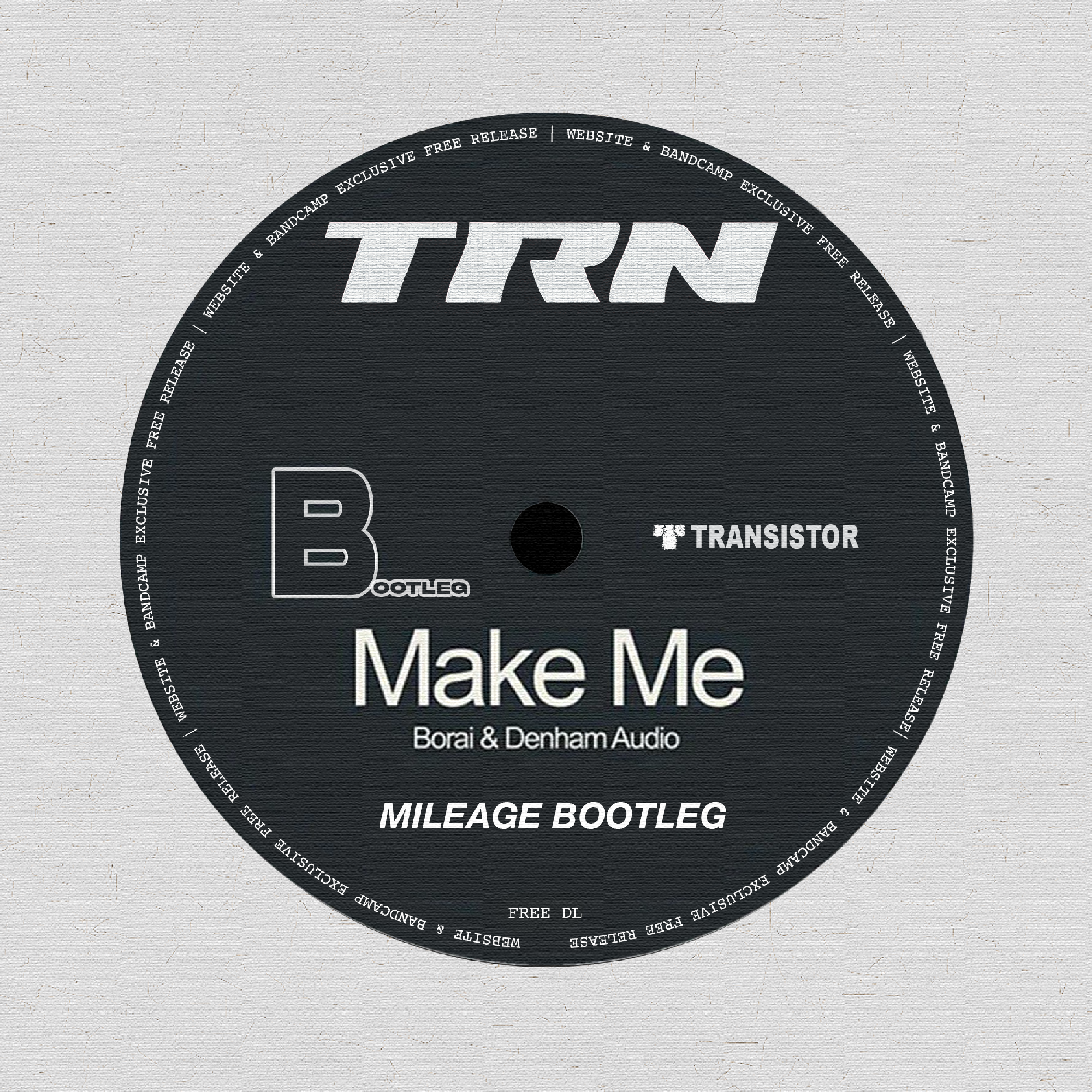 Mileage - Make Me Dub