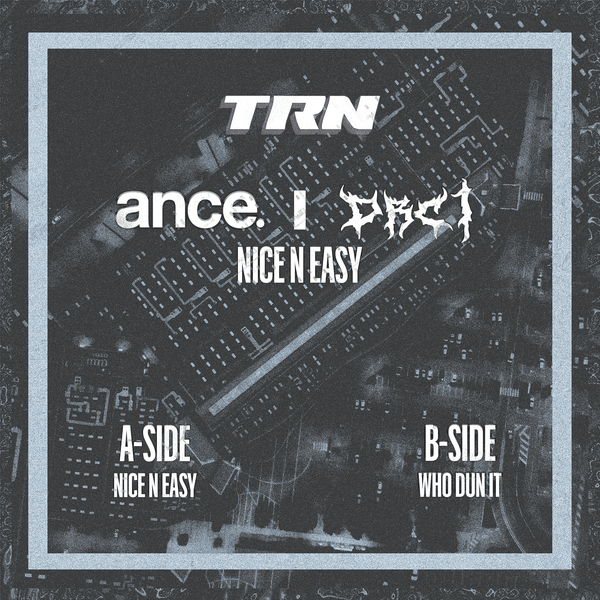 ance. & DRC1 - 'Nice N Easy' [FULL SINGLE]